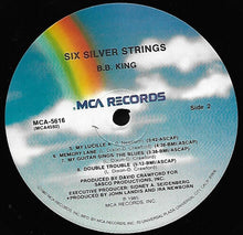 Laden Sie das Bild in den Galerie-Viewer, B.B. King : Six Silver Strings (LP, Album, Pin)
