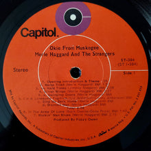 Load image into Gallery viewer, Merle Haggard And The Strangers (5) : Okie From Muskogee (Recorded "Live" In Muskogee, Oklahoma) (LP, Album, Jac)
