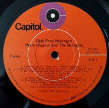 Load image into Gallery viewer, Merle Haggard And The Strangers (5) : Okie From Muskogee (Recorded "Live" In Muskogee, Oklahoma) (LP, Album, Jac)
