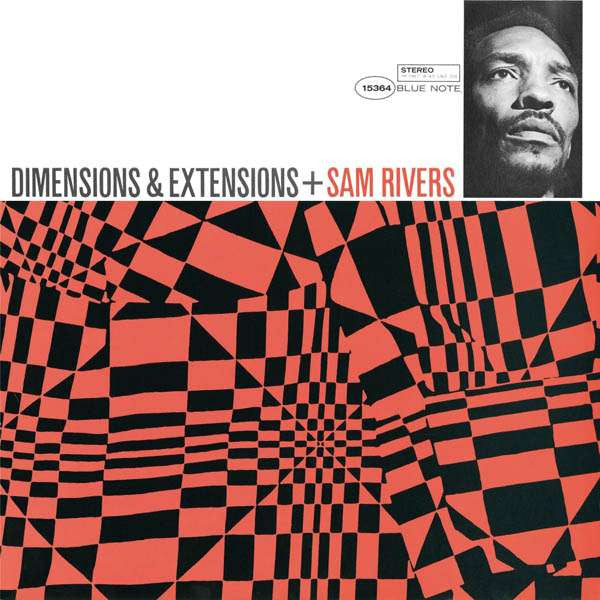 Sam Rivers : Dimensions & Extensions (CD, Album, RE, RM)