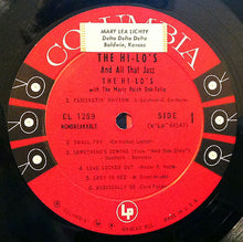 Charger l&#39;image dans la galerie, The Hi-Lo&#39;s With The Marty Paich Dek-Tette : And All That Jazz (LP, Album)
