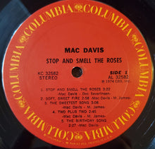 Load image into Gallery viewer, Mac Davis : Stop And Smell The Roses (LP, Album, San)

