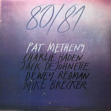 Load image into Gallery viewer, Pat Metheny, Charlie Haden, Jack DeJohnette, Dewey Redman, Mike Brecker* : 80/81 (2xLP, Album, Gat)
