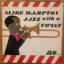 Charger l'image dans la galerie, Slide Hampton : Jazz With A Twist (LP, Album, Mono, Promo)
