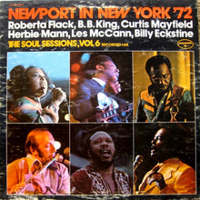Charger l'image dans la galerie, Various : Newport In New York '72 - The Soul Sessions, Vol. 6 (LP, Album, Son)
