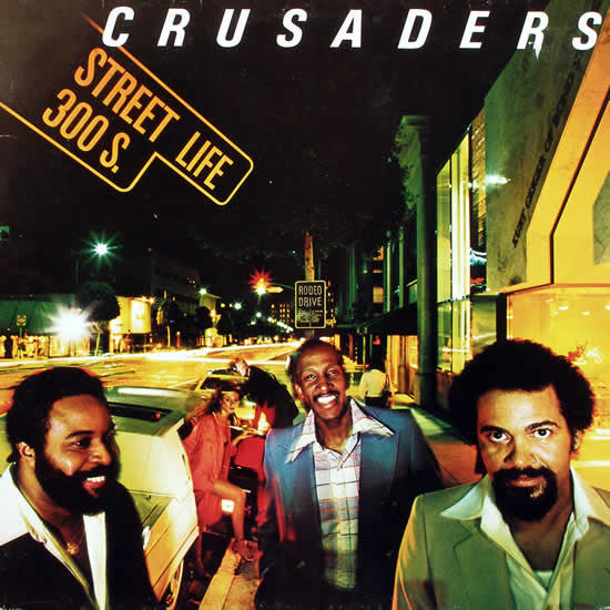 Crusaders* : Street Life (LP, Album, Glo)