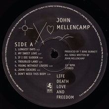 Load image into Gallery viewer, John Mellencamp* : Life Death Love And Freedom (LP, Album)
