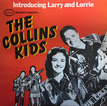 Load image into Gallery viewer, The Collins Kids : Introducing Larry And Lorrie (LP, Comp, Mono)

