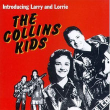 Load image into Gallery viewer, The Collins Kids : Introducing Larry And Lorrie (LP, Comp, Mono)
