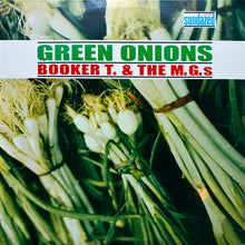 Laden Sie das Bild in den Galerie-Viewer, Booker T. &amp; The M.G.'s* : Green Onions (LP, Album, Mono, RE)
