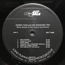 Load image into Gallery viewer, Johnny Cash &amp; The Tennessee Two : Story Songs Of The Trains And Rivers (LP, Comp, S/Edition, Aud)
