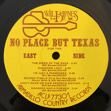 Charger l'image dans la galerie, Will Barnes (2) : No Place But Texas (LP, Album, Yel)
