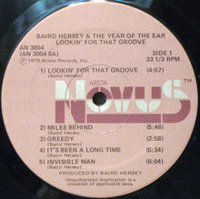 Load image into Gallery viewer, Baird Hersey &amp; The Year Of The Ear : Lookin' For That Groove (LP, Album)
