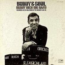 Laden Sie das Bild in den Galerie-Viewer, Buddy Rich Big Band : Buddy &amp; Soul (LP, Album)
