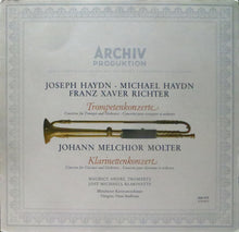 Load image into Gallery viewer, Joseph Haydn / Michael Haydn / Franz Xaver Richter / Johann Melchior Molter, Maurice André, Jost Michaels, Münchener Kammerorchester, Hans Stadlmair : Trompetenkonzerte / Klarinettenkonzert (LP)
