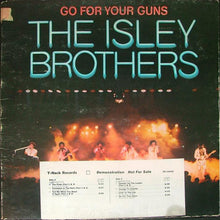 Charger l'image dans la galerie, The Isley Brothers : Go For Your Guns (LP, Album, Promo)
