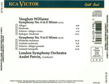Load image into Gallery viewer, Vaughan Williams*, André Previn, London Symphony Orchestra : Symphonies Nos. 6 And 9 (CD, Comp, RE)
