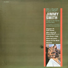 Laden Sie das Bild in den Galerie-Viewer, Jimmy Smith : Who's Afraid Of Virginia Woolf? (LP, Album, MGM)
