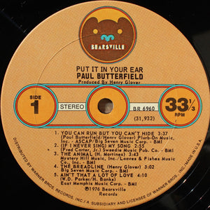 Paul Butterfield : Put It In Your Ear (LP, Album)