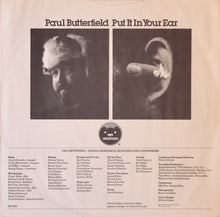 Laden Sie das Bild in den Galerie-Viewer, Paul Butterfield : Put It In Your Ear (LP, Album)

