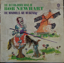 Laden Sie das Bild in den Galerie-Viewer, Bob Newhart : The Windmills Are Weakening (LP, Album, Mono, RP, Ter)
