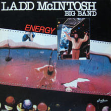 Laden Sie das Bild in den Galerie-Viewer, Ladd McIntosh Big Band : Energy (LP, Album)
