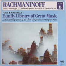 Charger l&#39;image dans la galerie, Rachmaninoff* : Piano Concerto No. 2 / Symphonic Dances No. 2 &amp; No. 3 / Vocalise No. 14 (LP, Comp, RE)
