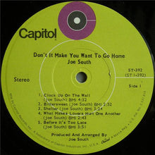 Load image into Gallery viewer, Joe South : Don't It Make You Want To Go Home (LP, Album, Scr)
