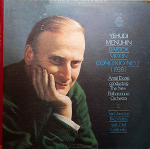 Yehudi Menuhin, Antal Dorati, New Philharmonia Orchestra, Neil Gotkovsky : Bartok Violin Concerto No. 2 & Six Duos for Two Violins (LP)