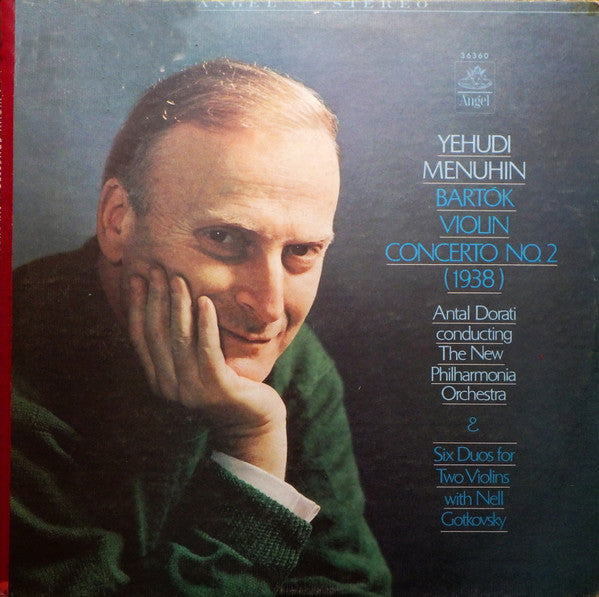 Yehudi Menuhin, Antal Dorati, New Philharmonia Orchestra, Neil Gotkovsky : Bartok Violin Concerto No. 2 & Six Duos for Two Violins (LP)