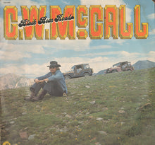 Load image into Gallery viewer, C.W. McCall : Black Bear Road (LP, Gat)
