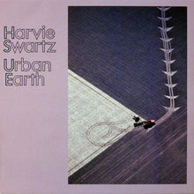 Load image into Gallery viewer, Harvie Swartz : Urban Earth (LP, Album)
