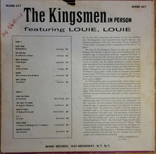 Load image into Gallery viewer, The Kingsmen : The Kingsmen In Person Featuring Louie, Louie (LP, Album, Mono, Pit)
