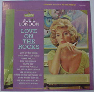 Julie London : Love On The Rocks (LP, Album)