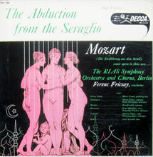Load image into Gallery viewer, Mozart*, The RIAS Symphony Orchestra* And Chorus*, Ferenc Fricsay : The Abduction From The Seraglio = Die Entführung Aus Dem Serail (2xLP, Mono + Box)
