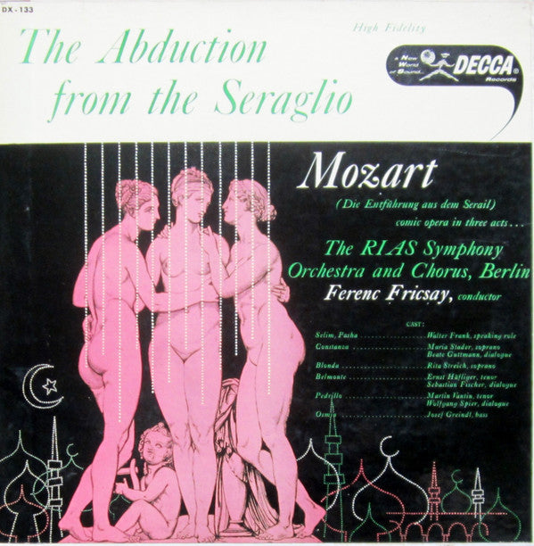 Mozart*, The RIAS Symphony Orchestra* And Chorus*, Ferenc Fricsay : The Abduction From The Seraglio = Die Entführung Aus Dem Serail (2xLP, Mono + Box)
