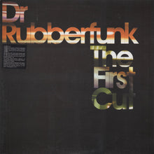 Laden Sie das Bild in den Galerie-Viewer, Dr Rubberfunk* : The First Cut (2xLP)
