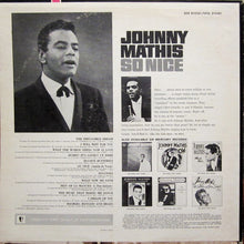 Charger l&#39;image dans la galerie, Johnny Mathis : So Nice (LP, Album, Mer)
