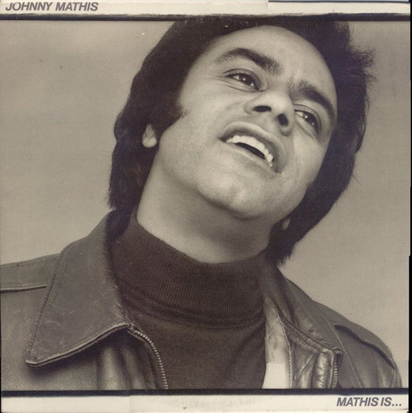 Johnny Mathis : Mathis Is... (LP, Album, Pit)