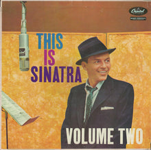 Laden Sie das Bild in den Galerie-Viewer, Frank Sinatra : This Is Sinatra Volume Two (LP, Comp, Mono, Scr)
