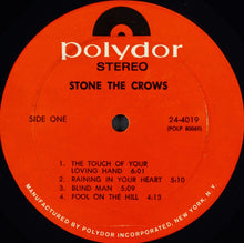 Charger l&#39;image dans la galerie, Stone The Crows : Stone The Crows (LP, Album, Mon)
