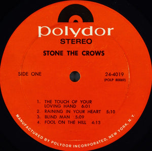 Stone The Crows : Stone The Crows (LP, Album, Mon)
