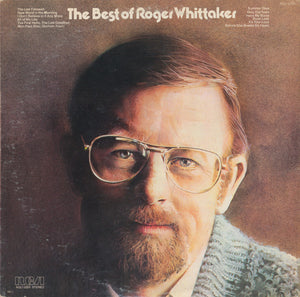 Roger Whittaker : The Best Of Roger Whittaker (LP, Comp, RE)