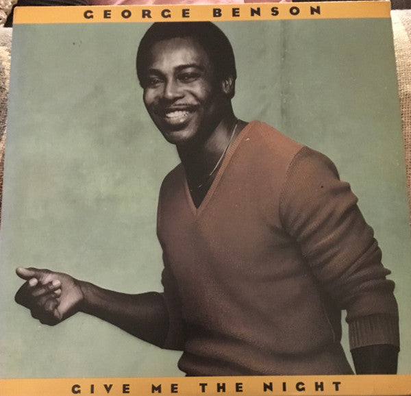 George Benson : Give Me The Night (LP, Album, Club, SRC)