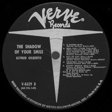 Laden Sie das Bild in den Galerie-Viewer, Astrud Gilberto : The Shadow Of Your Smile (LP, Album, Mono, MGM)
