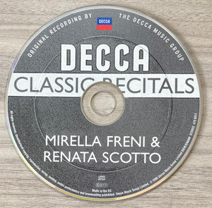 Mirella Freni, Renata Scotto : Classic Recitals: Freni & Scotto (CD)