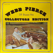 Load image into Gallery viewer, Webb Pierce : Webb Pierce 20 Greatest Hits Collectors Edition (LP, Comp)
