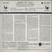 Charger l&#39;image dans la galerie, The Philadelphia Orchestra, Eugene Ormandy : Ports Of Call (LP, Album, Mono)
