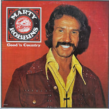 Laden Sie das Bild in den Galerie-Viewer, Marty Robbins : Good 'N Country (LP, Album, Glo)
