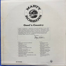 Laden Sie das Bild in den Galerie-Viewer, Marty Robbins : Good 'N Country (LP, Album, Glo)
